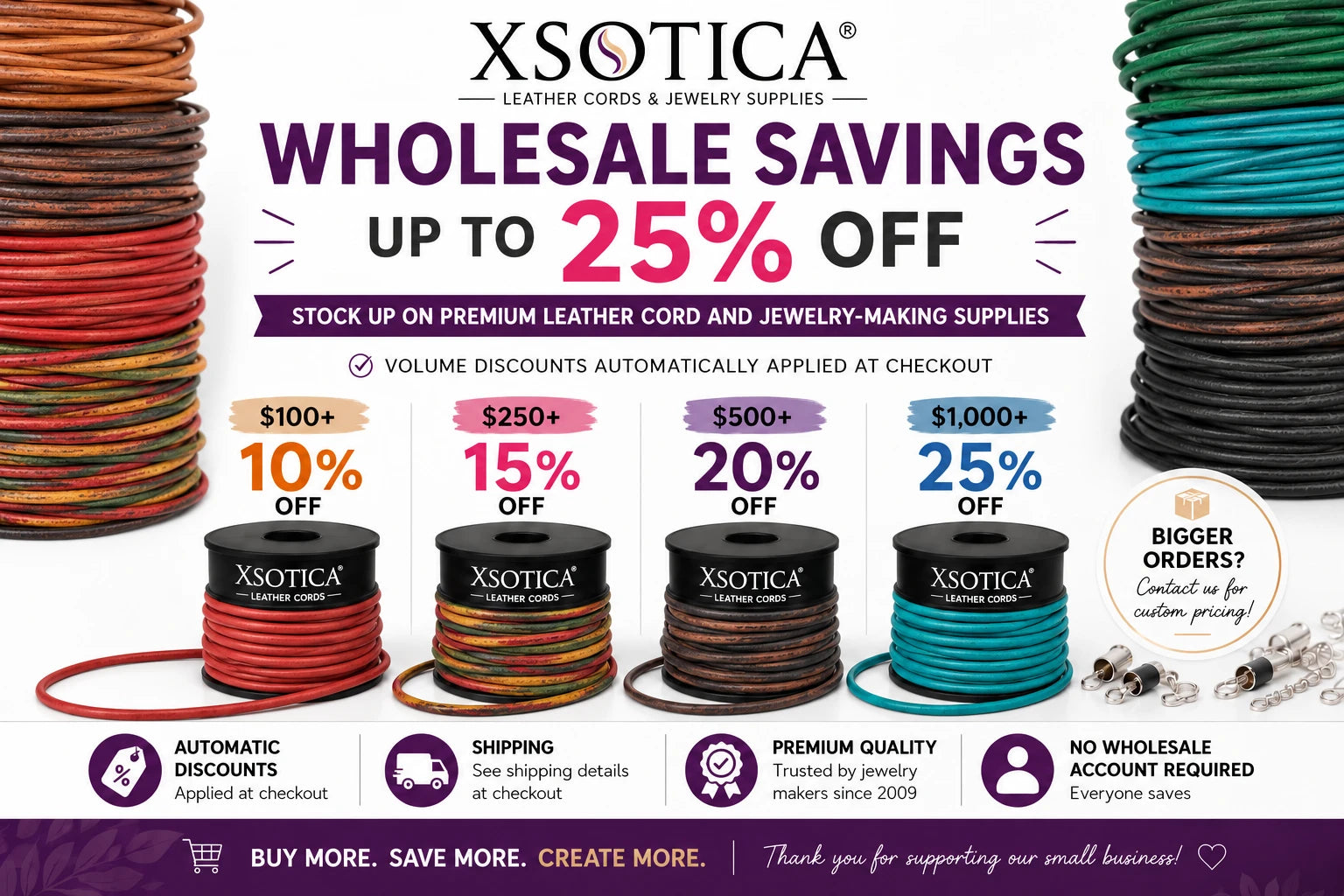 Xsotica wholesale savings: 10% off $100+, 15% off $250+, 20% off $500+, and 25% off $1,000+.